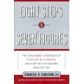 Charles Carlson – 8 Steps To Seven Figures (Enjoy Free BONUS 50 Pips A Day-forex system strategy for day trader)